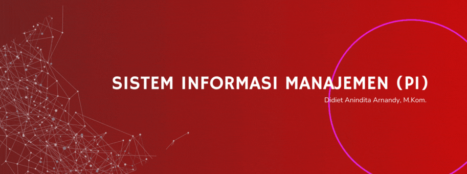 Sistem Informasi Manajemen (35509 P1 39010) 231