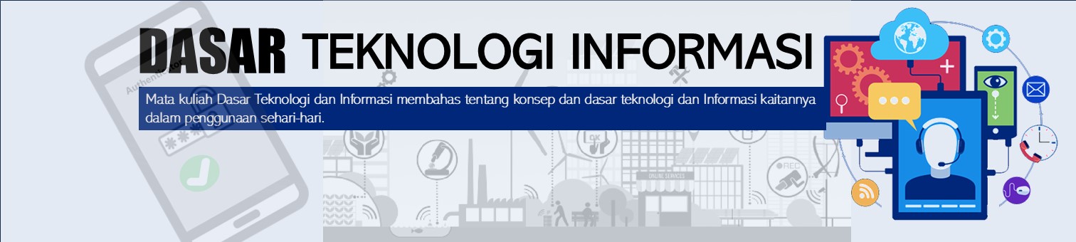 Dasar Teknologi dan Informasi (15501 Y 41010) 251